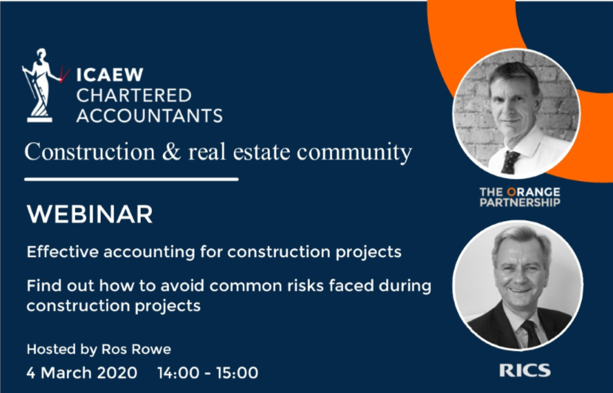 ICAEW Webinar 4 March: Effective accounting for construction projects
